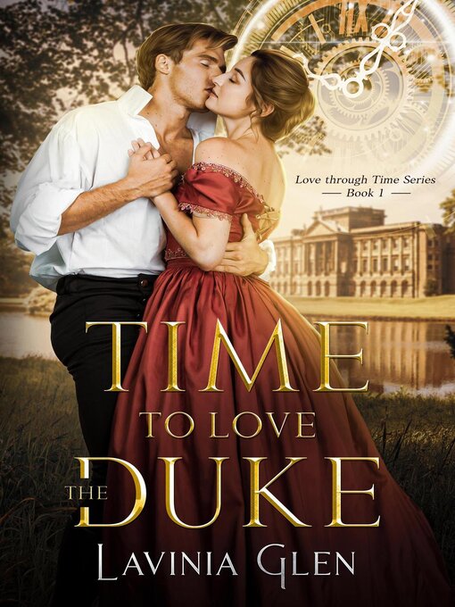 Title details for Time to Love the Duke by Lavinia Glen - Available